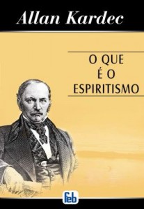 O que é o Espiritismo